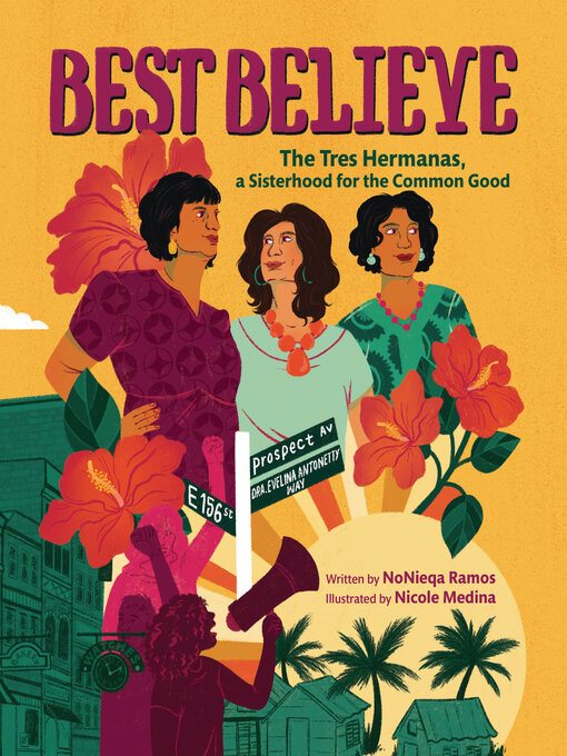 Title details for Best Believe by NoNieqa Ramos - Available